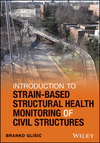 Introduction to Strain–Based Structural Health Monitoring of Civil Structures H 300 p. 21