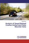 Analysis of Speed-Related Crashes Using Event Data Recorder Data P 104 p. 19