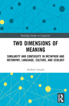Two Dimensions of Meaning (Routledge Studies in Linguistics)