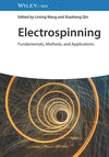Electrospinning:Fundamentals, Methods, and Applications '23