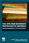 Full-Spectrum Responsive Photocatalytic Materials (Woodhead Publishing Series in Electronic and Optical Materials)