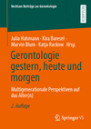 Gerontologie gestern, heute und morgen 2nd ed.(Vechtaer Beiträge zur Gerontologie) P 23