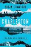 Charleston: Race, Water, and the Coming Storm P 336 p.