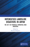 Intensified Landslide Disasters in Japan:The 2011 Kii Peninsula Torrential Rain Disasters '23
