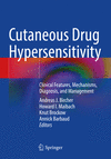 Cutaneous Drug Hypersensitivity:Clinical Features, Mechanisms, Diagnosis, and Management '23