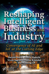 Reshaping Intelligent Business and Industry:Conve rgence of AI and IoT at the Cutting Edge '25