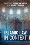 Islamic Law in Context:A Primary Source Reader '23
