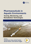 Pharmaceuticals in Aquatic Environments:Toxicity, Monitoring, and Remediation Technologies '23