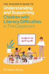 The Teacher's Guide to Understanding and Supporting Children with Literacy Difficulties in the Classroom P 224 p. 24