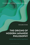 The Origins of Modern Japanese Philosophy: Nishida Kitaro and the Meiji Period H 208 p. 24