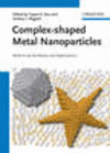 Complex–shaped Metal Nanoparticles H 582 p. 12