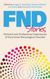 Fnd Stories: Personal and Professional Experiences of Functional Neurological Disorder P 256 p. 24