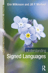Understanding Signed Languages (Understanding Language) '23