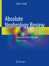 Absolute Nephrology Review:An Essential Q & A Study Guide, 2nd ed. '21