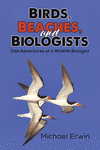 Birds, Beaches, and Biologists P 182 p. 23