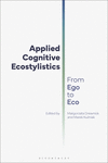Applied Cognitive Ecostylistics:From Ego to Eco '24