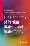The Handbook of Persian Dialects and Dialectology 1st ed. 2024 H 24