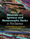 Atlas of Minerals and Igneous and Metamorphic Rocks in Thin-Section '24