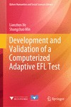 Development and Validation of a Computerized Adaptive EFL Test (Qizhen Humanities and Social Sciences Library) '24