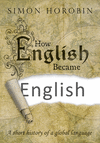 How English Became English hardcover 192 p. 16