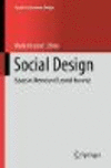 Social Design(Studies in Economic Design) hardcover XII, 348 p. 19