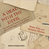 A Deal with the Devil: The Dark and Twisted True Story of One of the Biggest Cons in History O 18