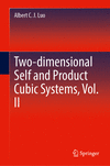 Two-dimensional Self and Product Cubic Systems, Vol. 2 '24