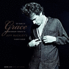 25 Years of Grace:An Anniversary Tribute to Jeff Buckley's Classic Album '19