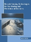 Remote Sensing Technologies for Monitoring and Prediction of Disasters H 248 p. 23
