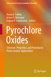 Pyrochlore Oxides 1st ed. 2024(Green Chemistry and Sustainable Technology) H 23