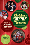 Christmas TV Memories:Nostalgic Holiday Favorites of the Small Screen '24