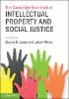 The Cambridge Handbook of Intellectual Property and Social Justice (Cambridge Law Handbooks) '23