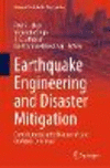 Earthquake Engineering and Disaster Mitigation 2023rd ed.(Springer Tracts in Civil Engineering) H 23