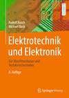 Elektrotechnik und Elektronik:Für Maschinenbauer und Verfahrenstechniker, 8th ed. '24