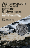 Actinomycetes in Marine and Extreme Environments:Unexhausted Sources for Microbial Biotechnology '24