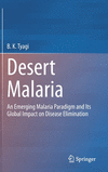 Desert Malaria 1st ed. 2023 H XXI, 416 p. 23
