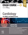 Crash Course Cardiology:For UKMLA and Medical Exams, 6th ed. (Crash Course) '24