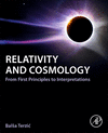 Relativity and Cosmology:From First Principles to Interpretations '24
