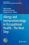 Allergy and Immunotoxicology in Occupational Health (Current Topics in Environmental Health and Preventive Medicine)