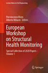 European Workshop on Structural Health Monitoring, Vol. 1 (Lecture Notes in Civil Engineering, Vol. 127)