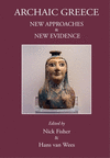 Archaic Greece: New Approaches and New Evidence P 464 p. 23