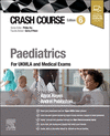 Crash Course Paediatrics:For UKMLA and Medical Exams, 6th ed. (Crash Course) '24