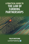 A Practical Guide to the Law of Farming Partnerships P 186 p. 20
