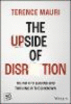 The Upside of Disruption:The Path to Leading andT hriving in the Unknown '24