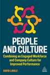 People and Culture – Combining an Engaged Workforce and an Exceptional Company Culture for Improved Performance H 272 p. 24