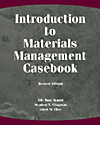 Introduction to Materials Management Casebook. (Revised Edition)　2nd ed.　paper　vi, 138 p.