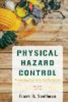 Physical Hazard Control: Preventing Injuries in the Workplace 2nd ed. P 160 p.
