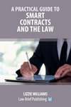 A Practical Guide to Smart Contracts and the Law P 92 p. 23