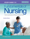 Study Guide for Fundamentals of Nursing: The Art and Science of Person-Centered Care 10th ed. P 352 p.