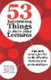 53 Interesting Things to do in your Lectures H 148 p. 21